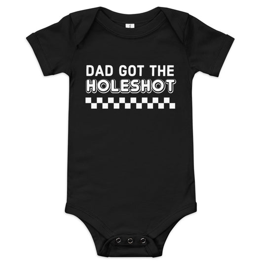 Dad Got the Holeshot Onesie