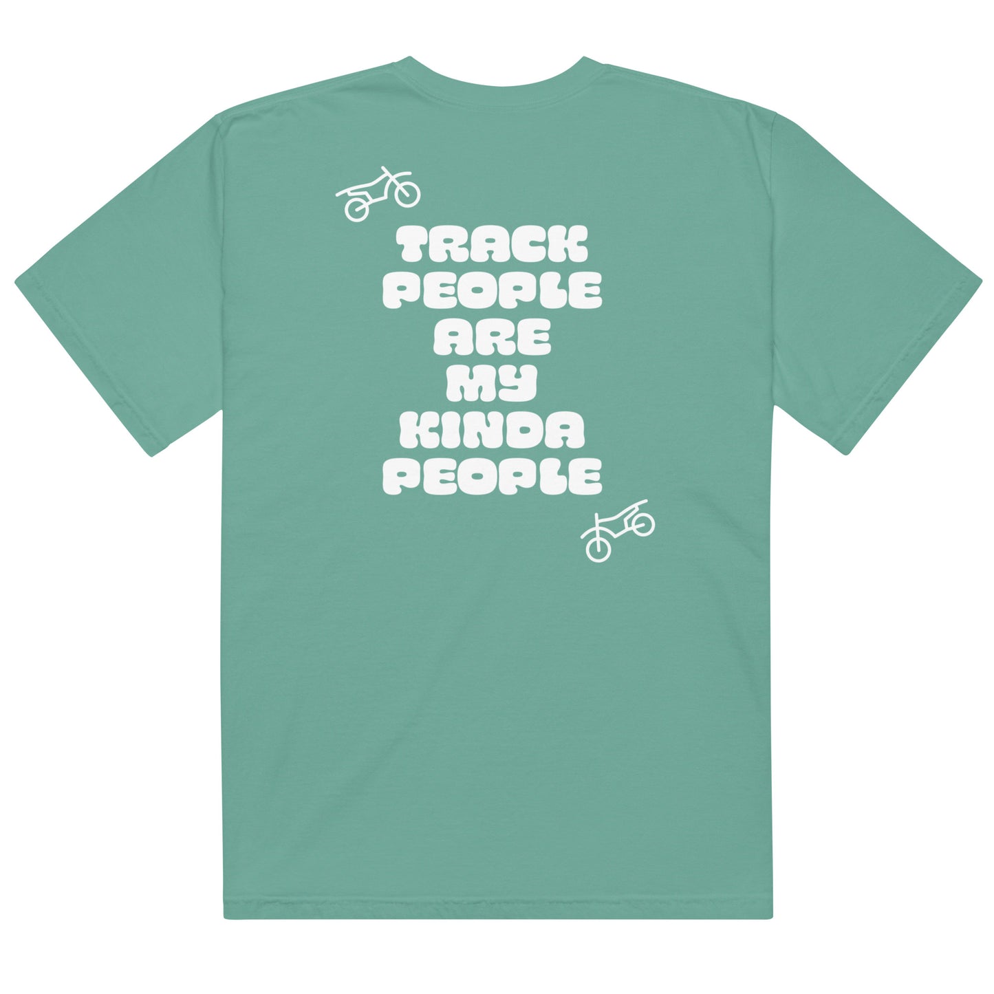 Track People Are My Kinda People Tee