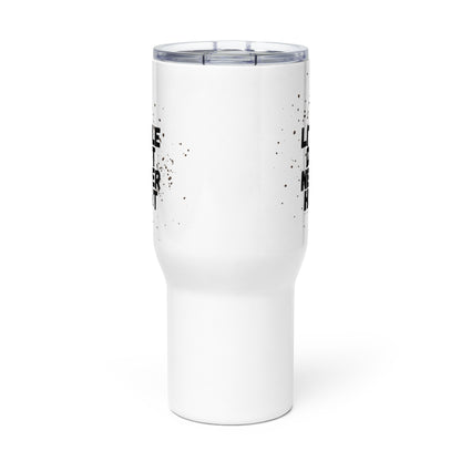 Dirt Never Hurt Travel Mug