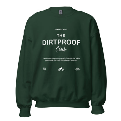 DirtProof Club Crewneck