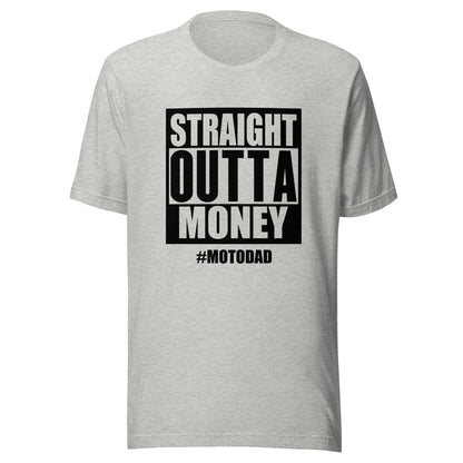 Straight Outta Money Tee