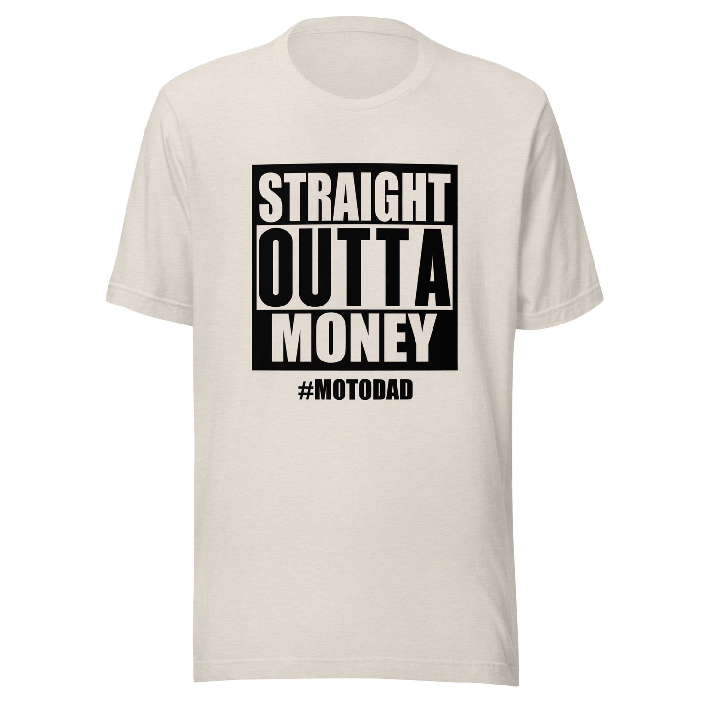 Straight Outta Money Tee