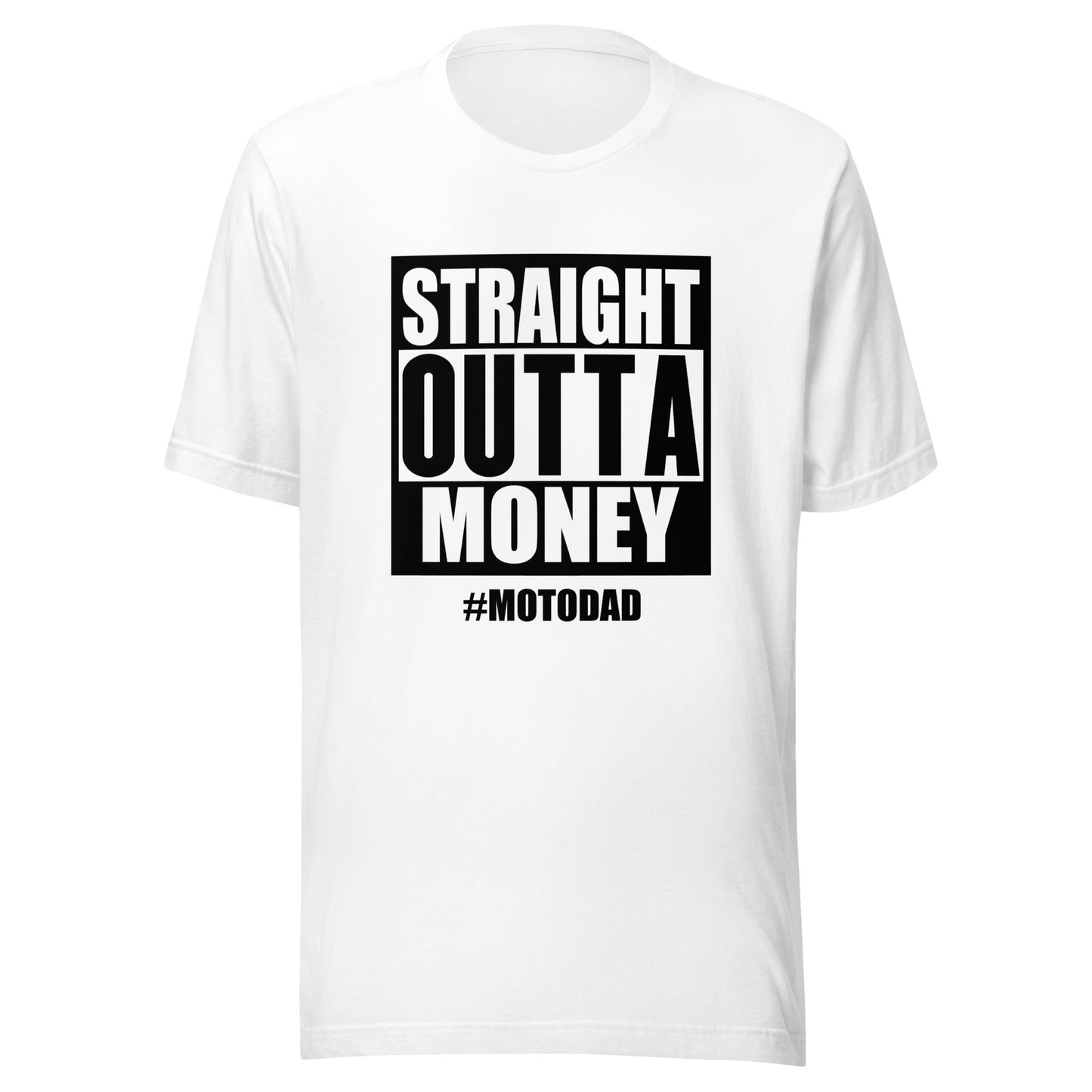 Straight Outta Money Tee